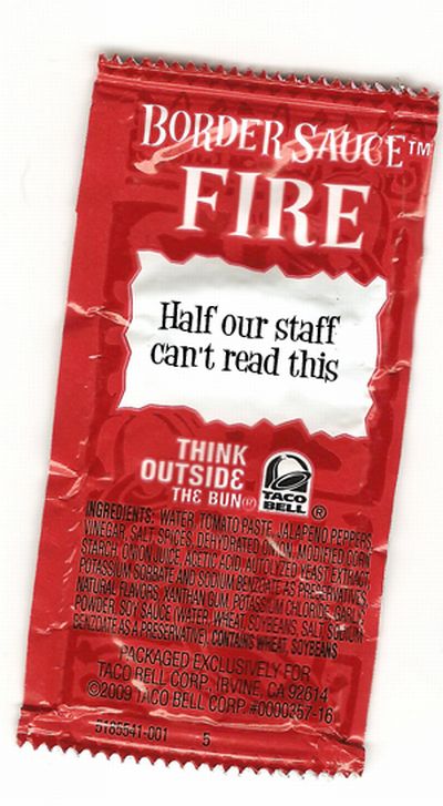 25 Things Taco Bell Sauce Packets Should Say (24 pics)