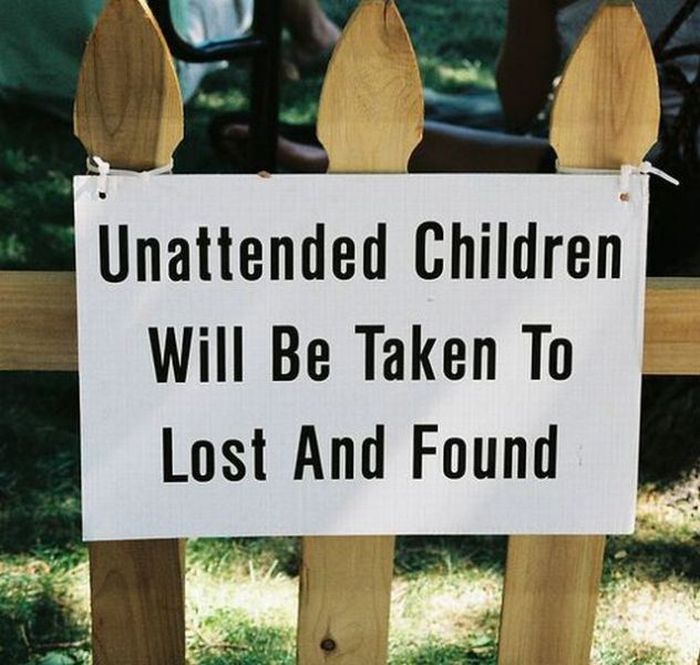 Unattended Kids Signs (26 pics)