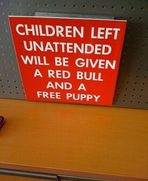 Unattended Kids Signs (26 pics)