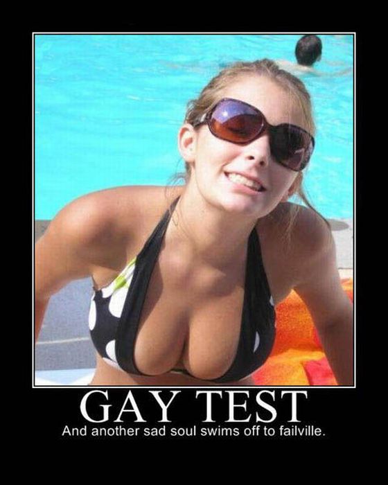 Gay Test Demotivational Posters (49 pics)