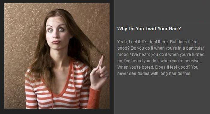 The Most Important Questions We Have For Women (21 pics)