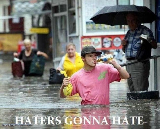 The Best Of Haters Gonna Hate (39 pics)