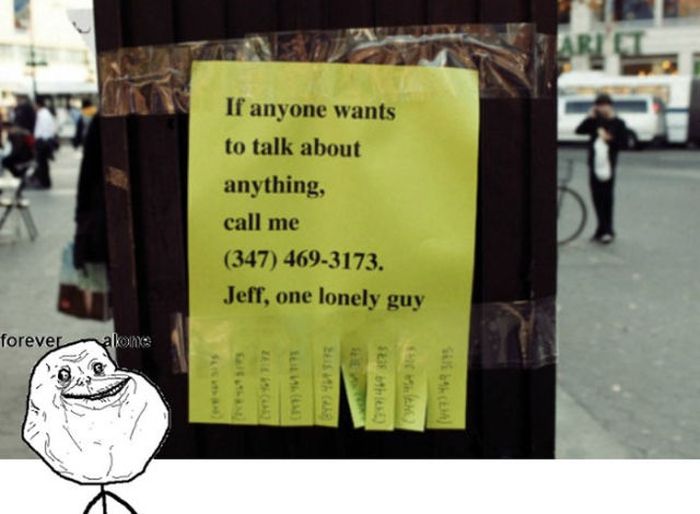 Forever Alone (38 pics)