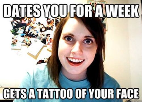 Overly Attached Girlfriend Meme (41 pics)