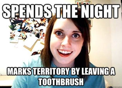 Overly Attached Girlfriend Meme (41 pics)
