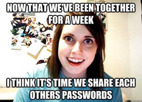 Overly Attached Girlfriend Meme (41 pics)