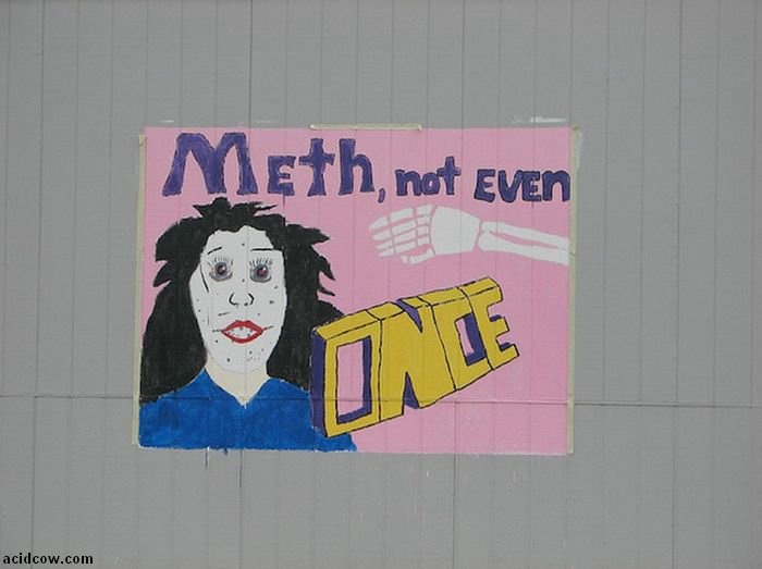 Meth. Not Even Once (54 pics)