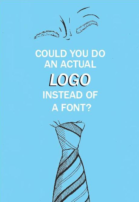 Things Stupid Clients Say (31 pics)