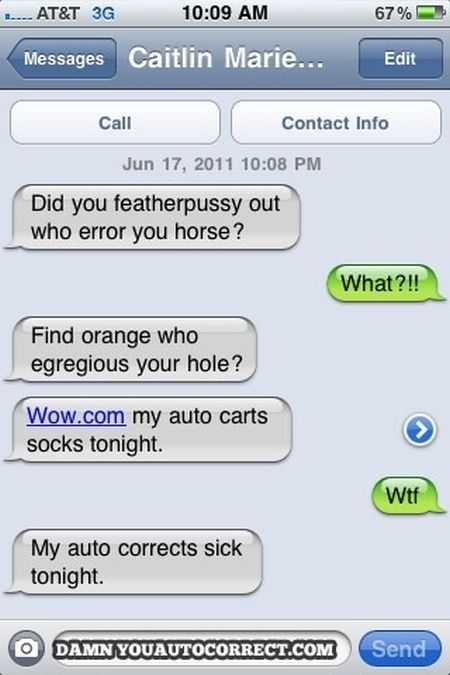 Autocorrects Fails. Part 6 (30 pics)