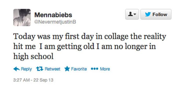 Tweets From College Freshman (20 pics)
