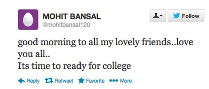Tweets From College Freshman (20 pics)