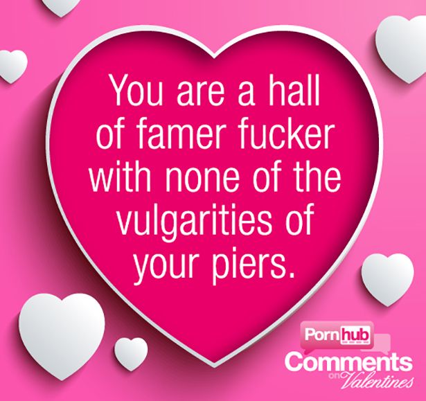 Valentine’s Day Cards Made out of PornHub Comments (25 pics)