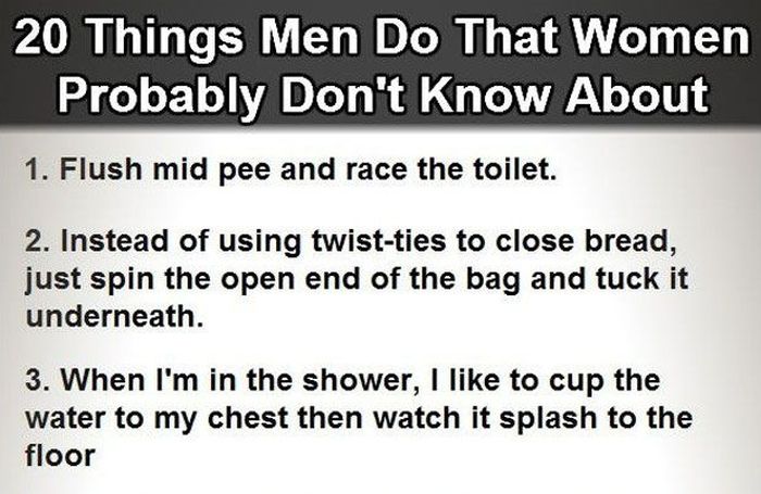 20 Things Men Do That Women Don’t Know About