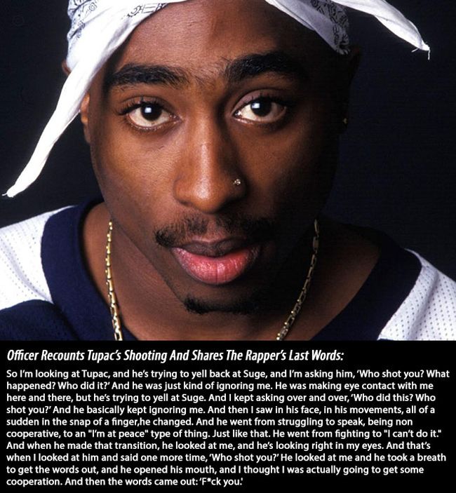 These Were Tupac's Last Words Before He Died (2 pics)