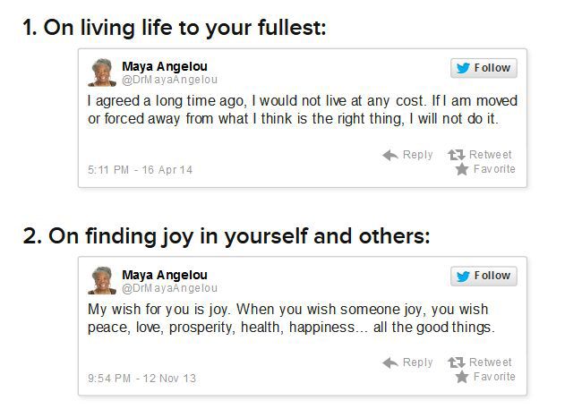 21 Maya Angelou Tweets That Could Change Your Life (11 pics)