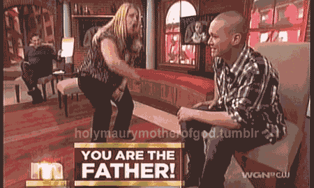 That Moment When You Find Out You're Not The Father (25 gifs)