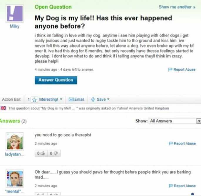 Ago report. You need to see a therapist. Yahoo dating answers. Best dating site yahoo answers. Questions and answers meme.