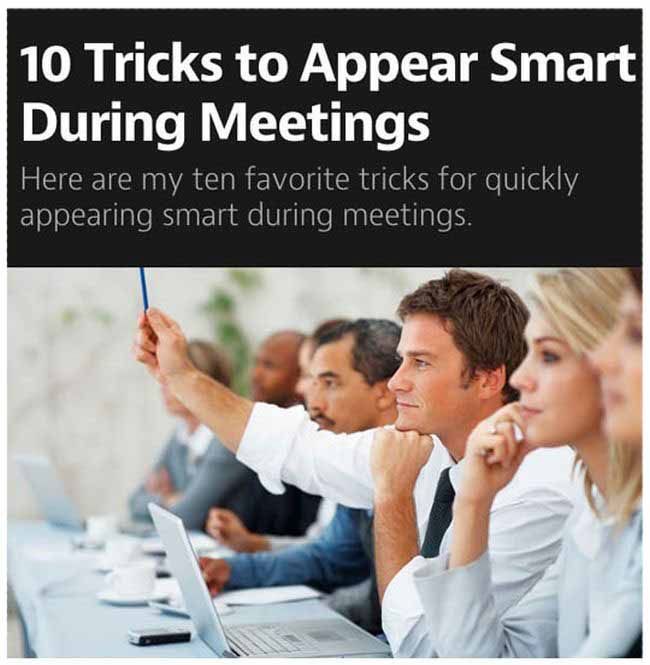 How To Convince People You're Smart In A Meeting (8 pics)