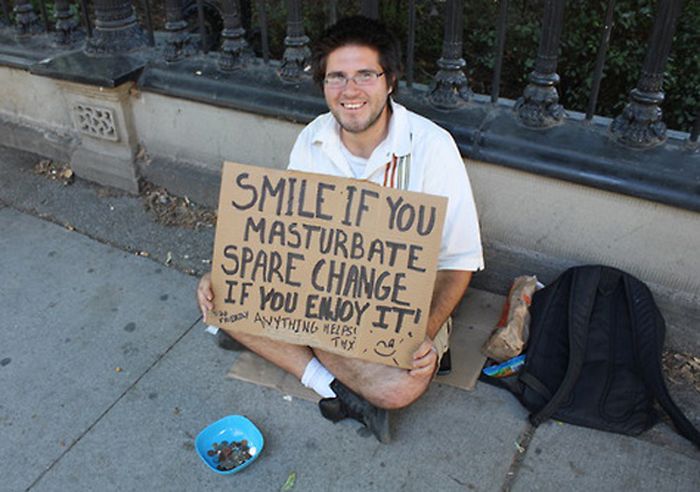 Funny Homeless Signs (28 pics) .