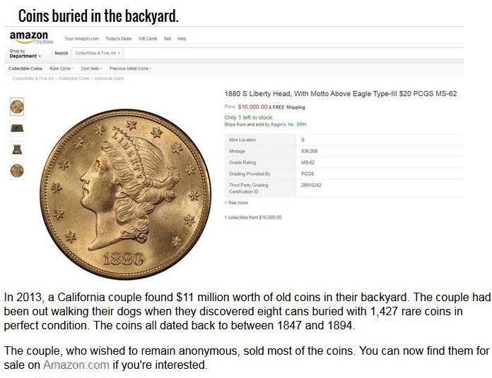 Real Stories Of People That Found Rare Buried Treasures (7 pics)