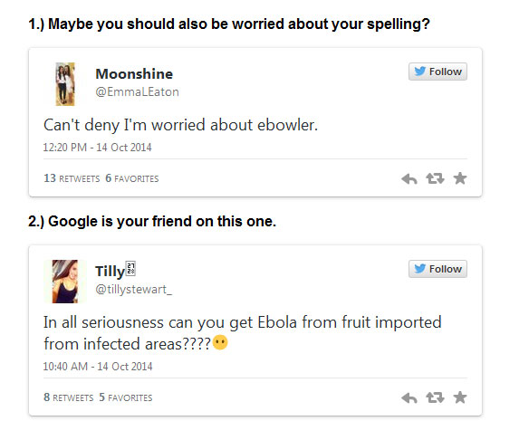 Ebola Is Making Our Population Dumber (12 pics)
