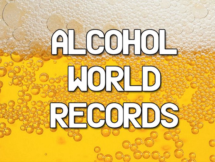 Forget Guinness World Records These Are The Alcohol World Records (15 pics)
