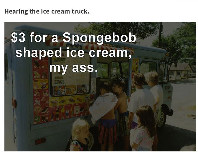 Things That Were Cool As A Kid But Totally Suck As An Adult (26 pics)
