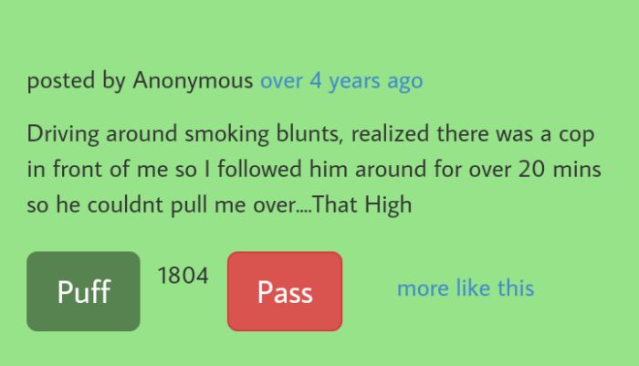 Go Inside The Mind Of A Stoner With These Stoner Confessions (27 pics)