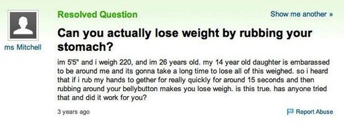 "Yahoo Answers" Questions Show There's No Hope For Humans (36 pics)