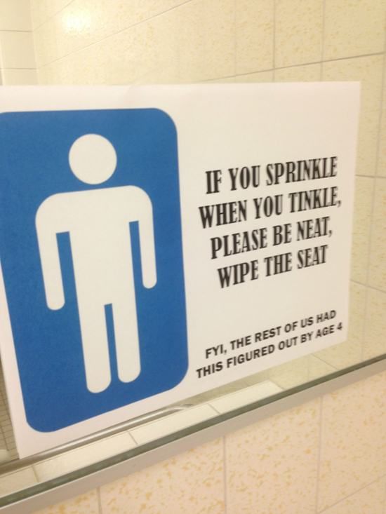 Sometimes The Bathroom Has Hilarious Signs (24 pics)
