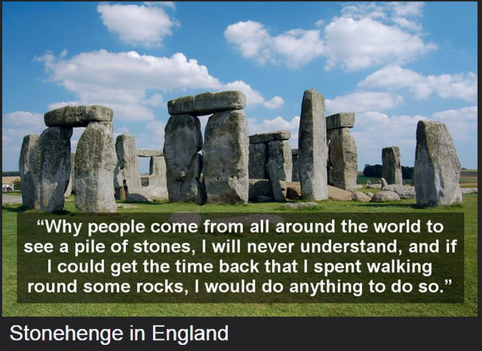 Funny One Star Reviews For The World's Most Famous Attractions (15 pics)