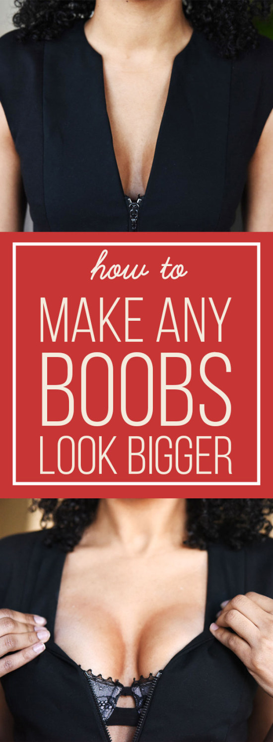 Tips That Will Help You Make Any Boobs Look Bigger Pics