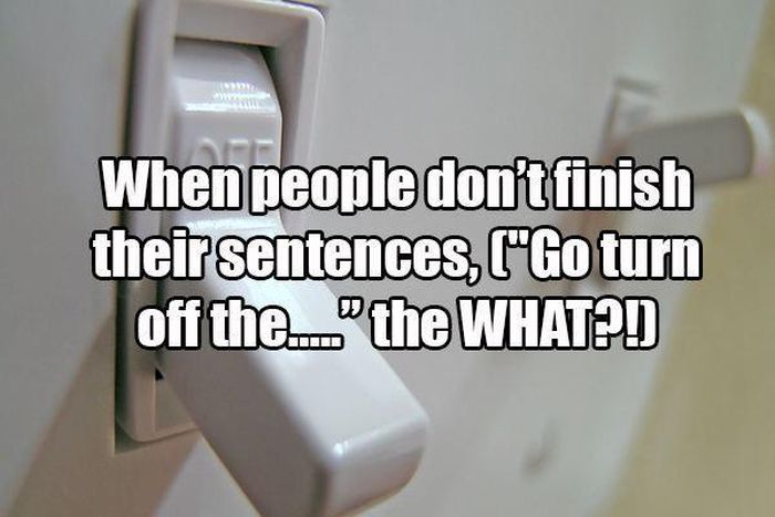 The Most Horrific Pet Peeves Known To Man (13 pics)