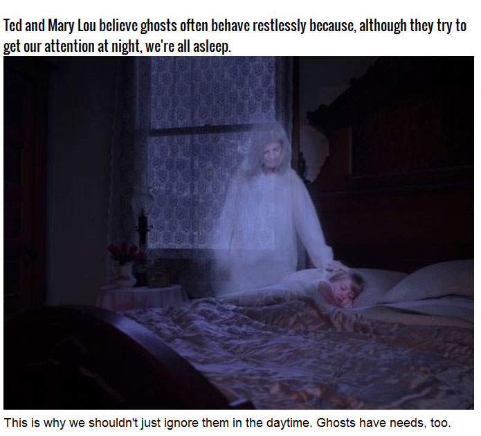 When It Comes To Ghosts This Couple Has Some Interesting Theories (7 pics)