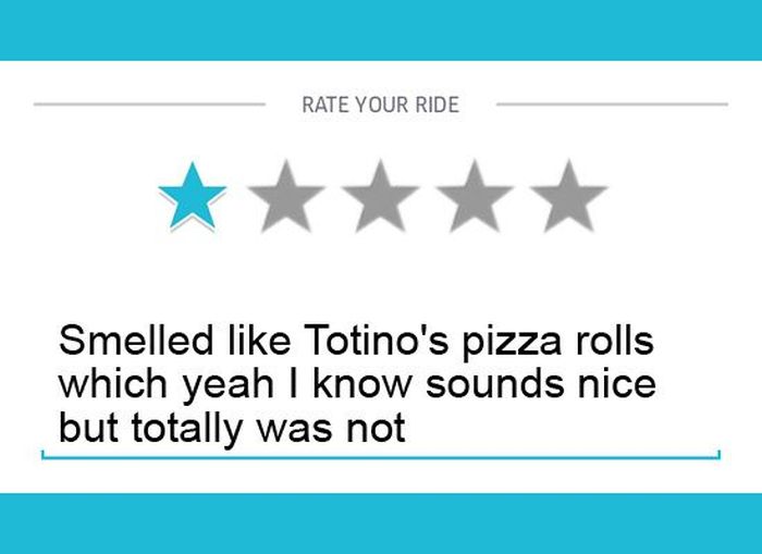 One Star Uber Reviews That Are Absolutely Hilarious (12 pics)