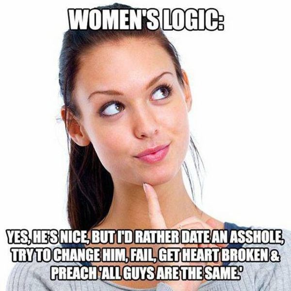 If You're Trying To Understand Women's Logic, You're Wasting Your Time (27 pics)