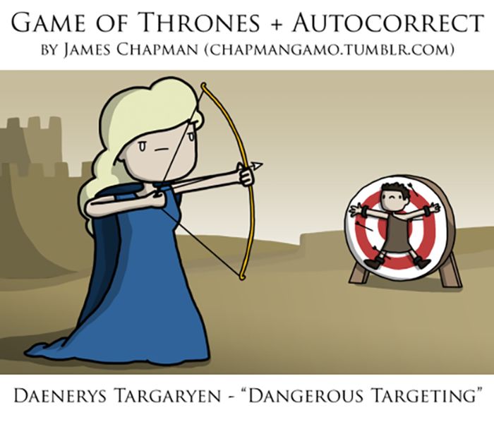 When Game Of Thrones Goes To War With Autocorrect (10 pics)