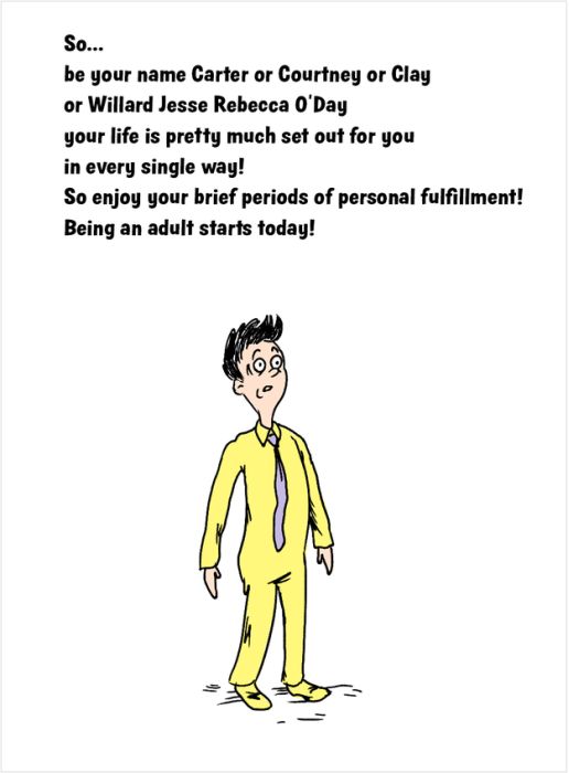 This Oh, The Places You’ll Go Parody Breaks Down The Reality Of Adult Life (21 pics)