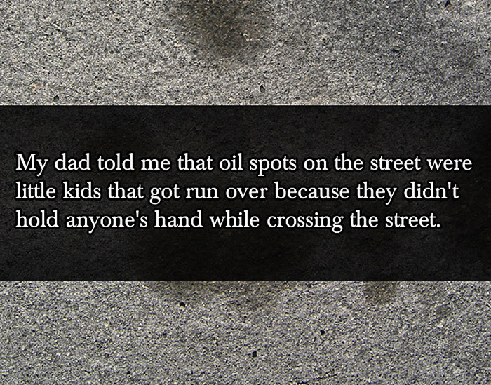 The Most Ridiculous Lies Parents Have Told Their Children (20 pics)