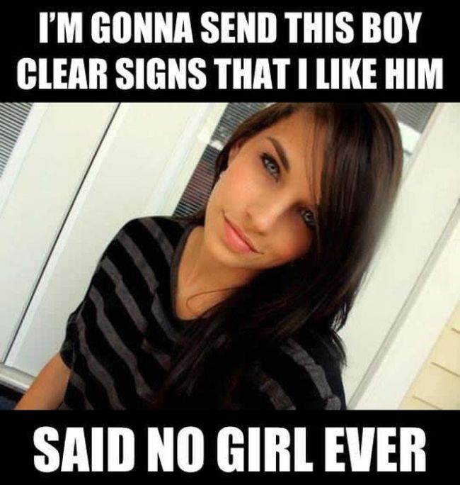 Things No Girl Has Ever Said Or Will Ever Say (23 pics)