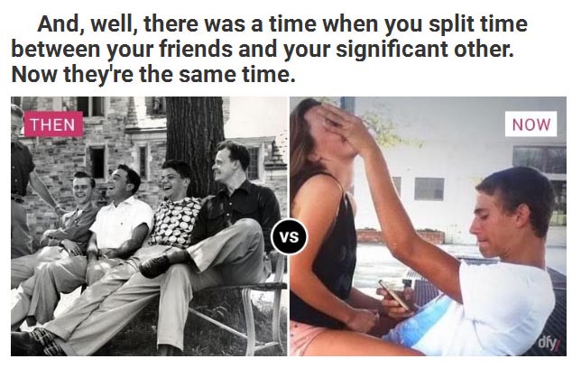 Dating Then And Now (9 pics)