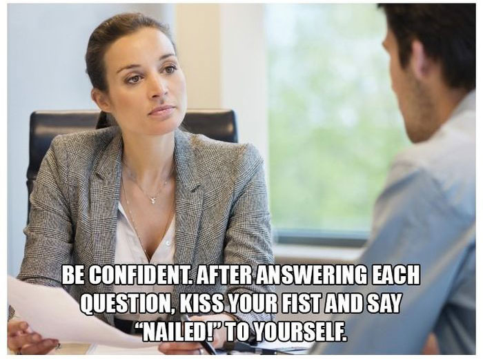 How To Succeed at Job Interviews (11 pics)
