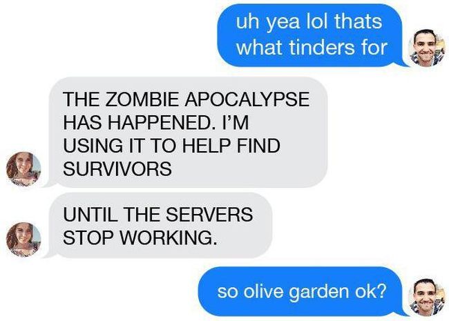 This Guy On Tinder Had No Idea He Was In The Middle Of A Zombie Apocalypse (8 pics)