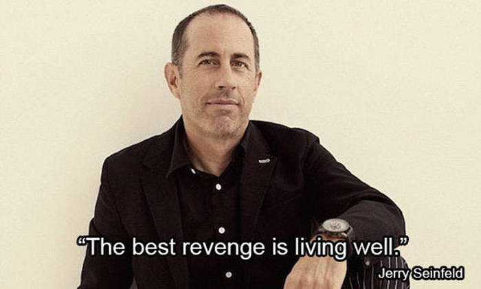 Jerry Seinfeld Is Full Of Great Life Advice (10 pics)