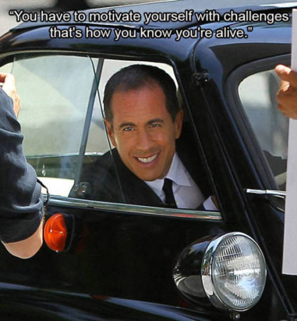 Jerry Seinfeld Is Full Of Great Life Advice (10 pics)