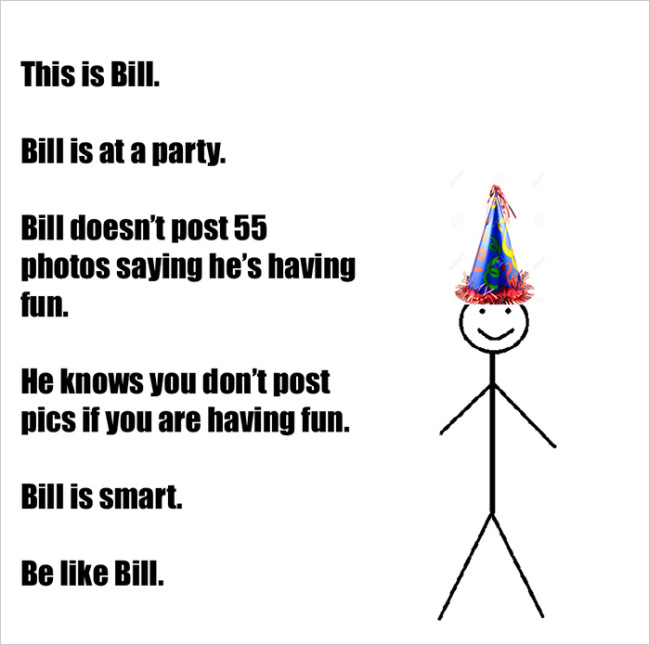 Everybody On Facebook Could Learn A Thing Or Two From Bill (16 pics)
