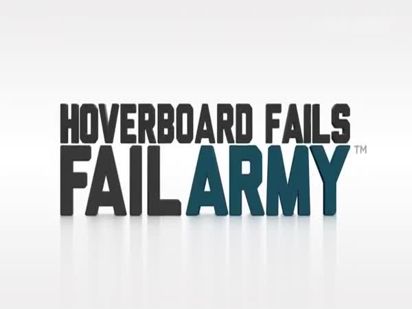 Hoverboard Fails