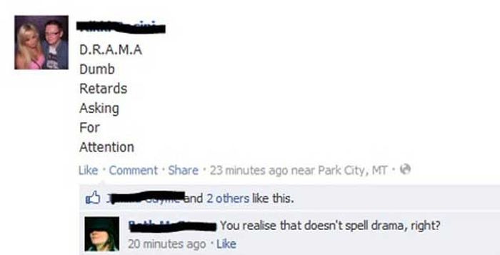 It's The Idiotic People That Make Facebook Worth Using (13 pics)