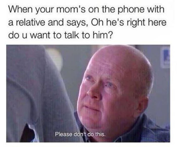 We've All Had These Conversations With Our Mom At Some Point (26 pics)