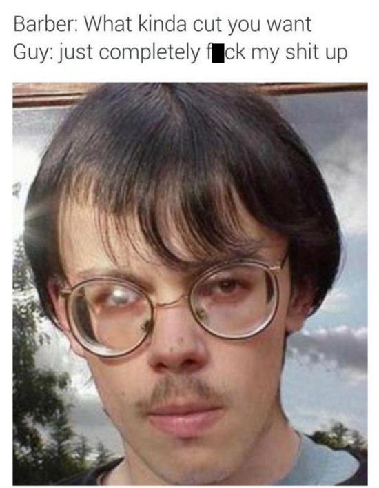 People Who Asked For Terrible Haircuts And Got What They Wanted (30 pics)